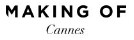 Making of Cannes