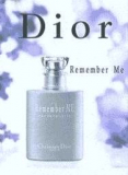 Dior Remember Me Eau De Toilette туалетна Вода