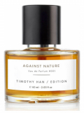 Timothy Han Edition Perfumes Timothy Han Against Nature парфумована вода 60мл