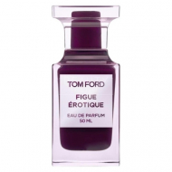 Tom Ford Figue Erotique парфумована вода